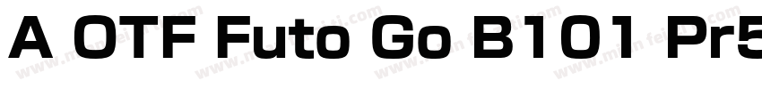 A OTF Futo Go B101 Pr5字体转换